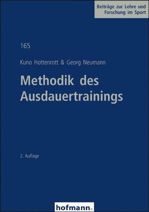 Buchcover Methodik des Ausdauertrainings | Kuno Hottenrott | EAN 9783778046524 | ISBN 3-7780-4652-7 | ISBN 978-3-7780-4652-4