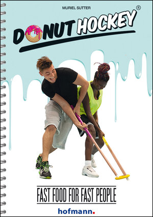 Buchcover Donut Hockey<sup>®</sup> | Muriel Sutter | EAN 9783778090206 | ISBN 3-7780-9020-8 | ISBN 978-3-7780-9020-6