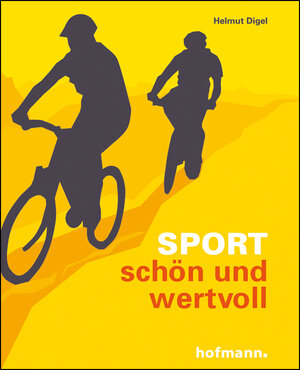 Buchcover Sport - schön und wertvoll | Helmut Digel | EAN 9783778090930 | ISBN 3-7780-9093-3 | ISBN 978-3-7780-9093-0
