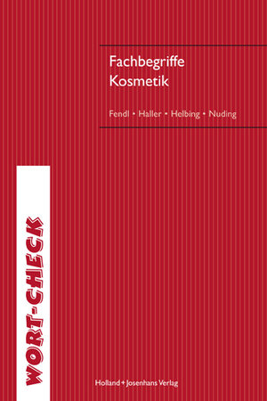 Buchcover Fachbegriffe Kosmetik | Annabel Fendl | EAN 9783778259337 | ISBN 3-7782-5933-4 | ISBN 978-3-7782-5933-7