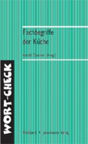 Buchcover Fachbegriffe der Küche | Harald Dettmer | EAN 9783778273531 | ISBN 3-7782-7353-1 | ISBN 978-3-7782-7353-1