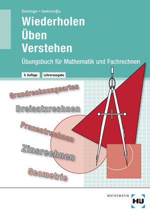 Buchcover Übungsbuch mit eingetragenen Lösungen Wiederholen - Üben - Verstehen | Ulf Bechinger | EAN 9783778276037 | ISBN 3-7782-7603-4 | ISBN 978-3-7782-7603-7