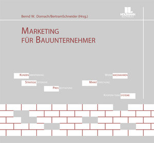 Buchcover Marketing für Bauunternehmer | Dieter Dornach | EAN 9783778305140 | ISBN 3-7783-0514-X | ISBN 978-3-7783-0514-0