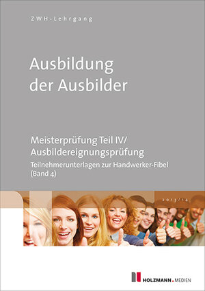 Buchcover Ausbildung der Ausbilder  | EAN 9783778308691 | ISBN 3-7783-0869-6 | ISBN 978-3-7783-0869-1