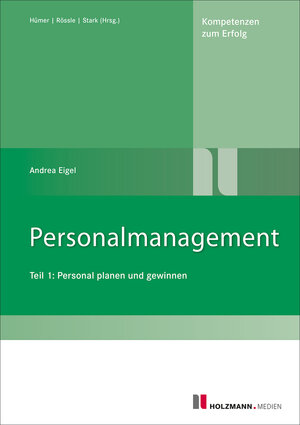Buchcover Personalmanagement | Andrea Eigel | EAN 9783778309483 | ISBN 3-7783-0948-X | ISBN 978-3-7783-0948-3