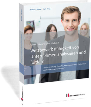 Buchcover PDF "Wettbewerbsfähigkeit von Unternehmen analysieren und fördern" | Bernd-Michael Hümer | EAN 9783778313886 | ISBN 3-7783-1388-6 | ISBN 978-3-7783-1388-6
