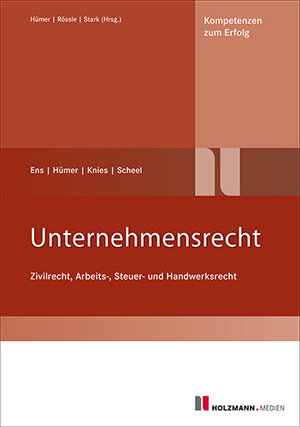 Buchcover Unternehmensrecht | Reinhard Ens | EAN 9783778316252 | ISBN 3-7783-1625-7 | ISBN 978-3-7783-1625-2