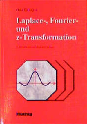 Laplace-, Fourier- und z-Transformation