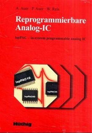 Reprogrammierbare Analog-IC: ispPAC - in-system programmable analog IC