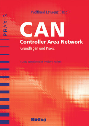 Buchcover CAN Controller Area Network  | EAN 9783778529065 | ISBN 3-7785-2906-4 | ISBN 978-3-7785-2906-5
