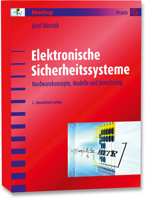 Buchcover Elektronische Sicherheitssysteme | Josef Börcsök | EAN 9783778540213 | ISBN 3-7785-4021-1 | ISBN 978-3-7785-4021-3