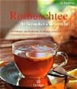 Buchcover Rotbuschtee | Jörg Zittlau | EAN 9783778750575 | ISBN 3-7787-5057-7 | ISBN 978-3-7787-5057-5
