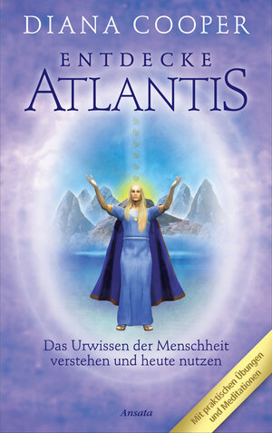 Buchcover Entdecke Atlantis | Diana Cooper | EAN 9783778773062 | ISBN 3-7787-7306-2 | ISBN 978-3-7787-7306-2