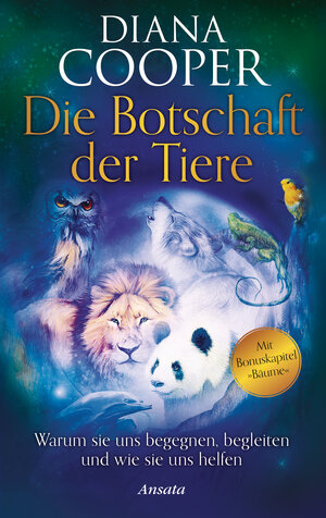 Buchcover Die Botschaft der Tiere | Diana Cooper | EAN 9783778775288 | ISBN 3-7787-7528-6 | ISBN 978-3-7787-7528-8