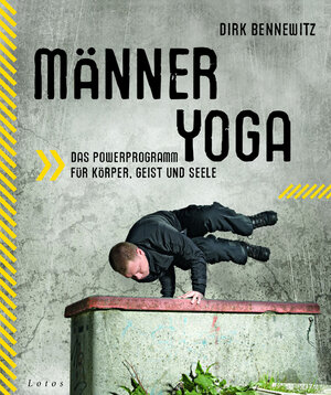 Buchcover Männeryoga | Dirk Bennewitz | EAN 9783778782224 | ISBN 3-7787-8222-3 | ISBN 978-3-7787-8222-4