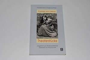 Therese von Lisieux - Theaterstücke