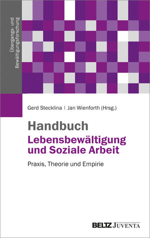 Buchcover Handbuch Lebensbewältigung und Soziale Arbeit  | EAN 9783779919407 | ISBN 3-7799-1940-0 | ISBN 978-3-7799-1940-7