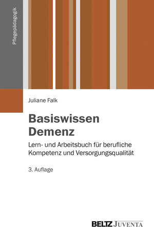 Buchcover Basiswissen Demenz | Juliane Falk | EAN 9783779924029 | ISBN 3-7799-2402-1 | ISBN 978-3-7799-2402-9