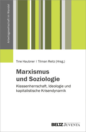 Buchcover Marxismus und Soziologie  | EAN 9783779930549 | ISBN 3-7799-3054-4 | ISBN 978-3-7799-3054-9