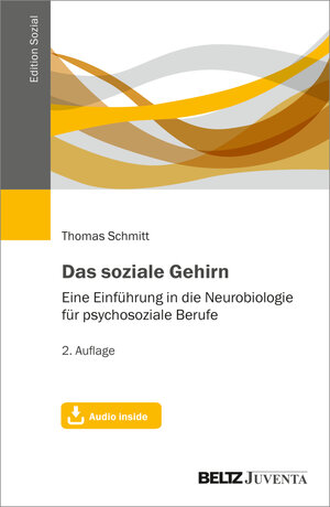 Buchcover Das soziale Gehirn | Thomas Schmitt | EAN 9783779931713 | ISBN 3-7799-3171-0 | ISBN 978-3-7799-3171-3