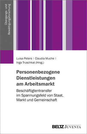 Buchcover Personenbezogene Dienstleistungen am Arbeitsmarkt  | EAN 9783779932574 | ISBN 3-7799-3257-1 | ISBN 978-3-7799-3257-4