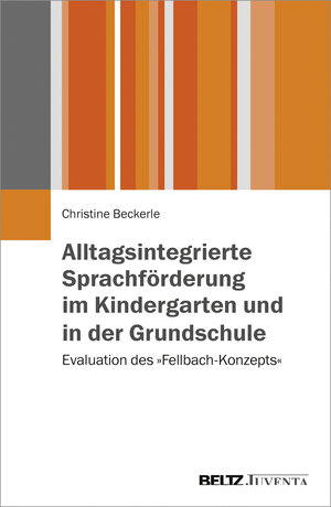 Buchcover Alltagsintegrierte Sprachförderung im Kindergarten und in der Grundschule  | EAN 9783779934455 | ISBN 3-7799-3445-0 | ISBN 978-3-7799-3445-5