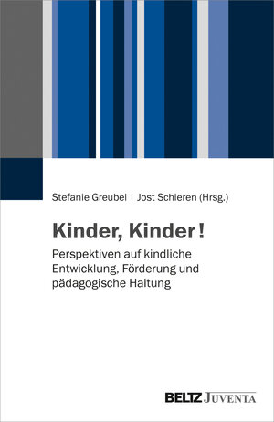 Buchcover Kinder, Kinder!  | EAN 9783779937647 | ISBN 3-7799-3764-6 | ISBN 978-3-7799-3764-7