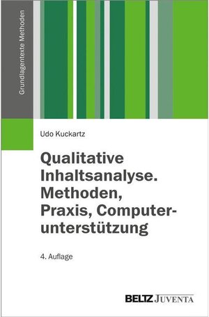 Buchcover Qualitative Inhaltsanalyse. Methoden, Praxis, Computerunterstützung / Grundlagentexte Methoden | Udo Kuckartz | EAN 9783779946830 | ISBN 3-7799-4683-1 | ISBN 978-3-7799-4683-0