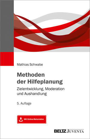 Buchcover Methoden der Hilfeplanung | Mathias Schwabe | EAN 9783779960065 | ISBN 3-7799-6006-0 | ISBN 978-3-7799-6006-5