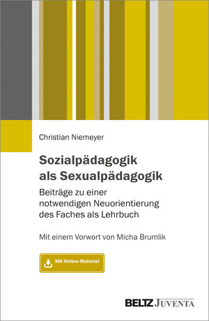 Buchcover Sozialpädagogik als Sexualpädagogik  | EAN 9783779960140 | ISBN 3-7799-6014-1 | ISBN 978-3-7799-6014-0