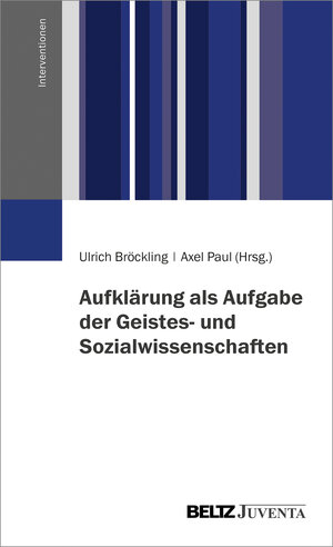 Buchcover Aufklärung als Aufgabe der Geistes- und Sozialwissenschaften  | EAN 9783779961185 | ISBN 3-7799-6118-0 | ISBN 978-3-7799-6118-5