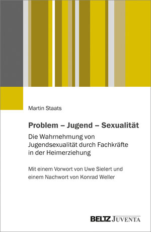 Buchcover Problem – Jugend – Sexualität | Martin Staats | EAN 9783779961444 | ISBN 3-7799-6144-X | ISBN 978-3-7799-6144-4