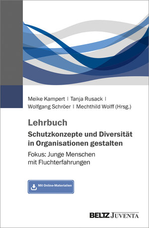 Buchcover Lehrbuch Schutzkonzepte und Diversität in Organisationen gestalten  | EAN 9783779961512 | ISBN 3-7799-6151-2 | ISBN 978-3-7799-6151-2