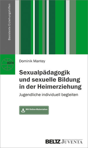 Buchcover Sexualpädagogik und sexuelle Bildung in der Heimerziehung  | EAN 9783779962502 | ISBN 3-7799-6250-0 | ISBN 978-3-7799-6250-2