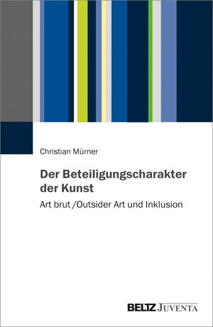 Buchcover Der Beteiligungscharakter der Kunst  | EAN 9783779962823 | ISBN 3-7799-6282-9 | ISBN 978-3-7799-6282-3