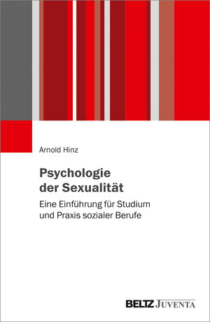 Buchcover Psychologie der Sexualität  | EAN 9783779963486 | ISBN 3-7799-6348-5 | ISBN 978-3-7799-6348-6