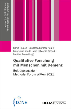 Buchcover Qualitative Forschung mit Menschen mit Demenz  | EAN 9783779969815 | ISBN 3-7799-6981-5 | ISBN 978-3-7799-6981-5
