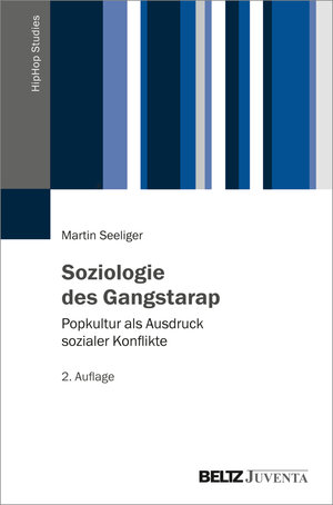 Buchcover Soziologie des Gangstarap  | EAN 9783779970163 | ISBN 3-7799-7016-3 | ISBN 978-3-7799-7016-3