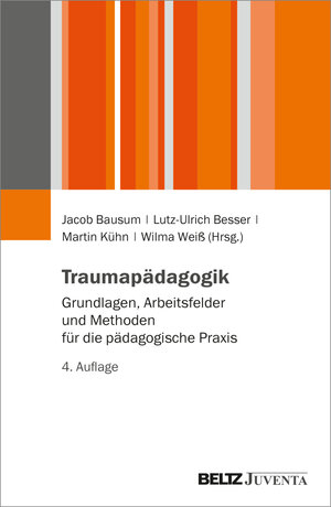 Buchcover Traumapädagogik  | EAN 9783779970767 | ISBN 3-7799-7076-7 | ISBN 978-3-7799-7076-7