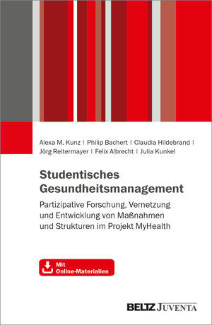 Buchcover Studentisches Gesundheitsmanagement | Alexa M. Kunz | EAN 9783779971726 | ISBN 3-7799-7172-0 | ISBN 978-3-7799-7172-6