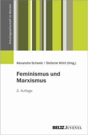 Buchcover Feminismus und Marxismus -  (ePub)  | EAN 9783779972334 | ISBN 3-7799-7233-6 | ISBN 978-3-7799-7233-4