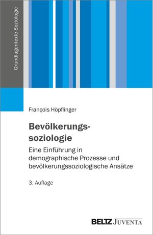 Buchcover Bevölkerungssoziologie  | EAN 9783779974543 | ISBN 3-7799-7454-1 | ISBN 978-3-7799-7454-3