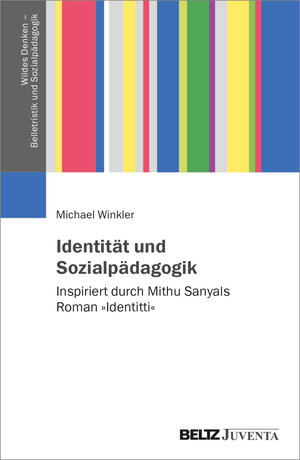 Buchcover Identität und Sozialpädagogik  | EAN 9783779977445 | ISBN 3-7799-7744-3 | ISBN 978-3-7799-7744-5