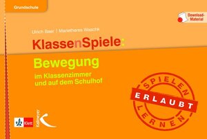 Buchcover KlassenSpiele: Bewegung | Ulrich Baer | EAN 9783780048264 | ISBN 3-7800-4826-4 | ISBN 978-3-7800-4826-4
