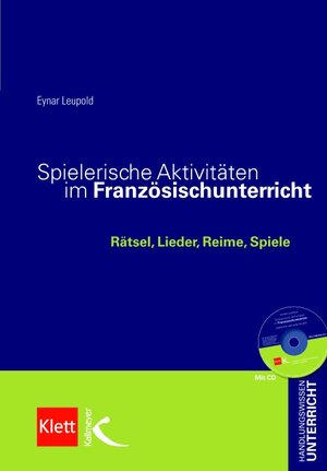 Buchcover Spielerisch Französisch lernen | Eynar Leupold | EAN 9783780049476 | ISBN 3-7800-4947-3 | ISBN 978-3-7800-4947-6