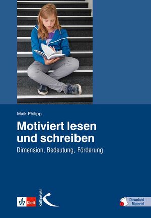 Buchcover Motiviert lesen und schreiben | Maik Philipp | EAN 9783780049643 | ISBN 3-7800-4964-3 | ISBN 978-3-7800-4964-3