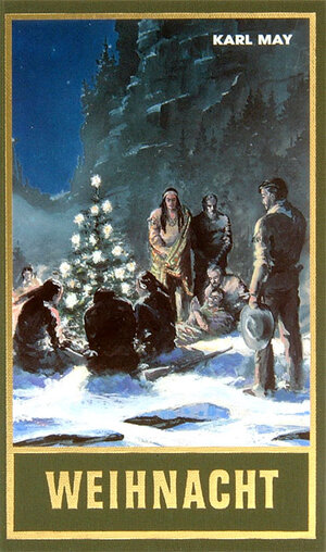 Buchcover Weihnacht | Karl May | EAN 9783780200242 | ISBN 3-7802-0024-4 | ISBN 978-3-7802-0024-2