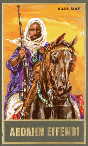 Buchcover Abdahn Effendi | Karl May | EAN 9783780200815 | ISBN 3-7802-0081-3 | ISBN 978-3-7802-0081-5