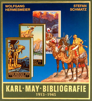 Buchcover Karl-May-Bibliografie 1913-1945 | Wolfgang Hermesmeier | EAN 9783780201577 | ISBN 3-7802-0157-7 | ISBN 978-3-7802-0157-7