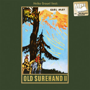 Buchcover Old Surehand. Zweiter Band | Karl May | EAN 9783780207159 | ISBN 3-7802-0715-X | ISBN 978-3-7802-0715-9